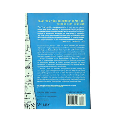 Service Design for Business: A Practical Guide to Optimizing the Customer Experience