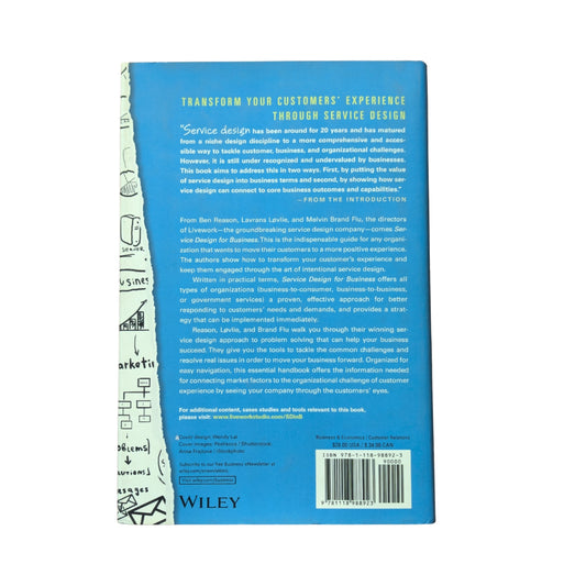 Service Design for Business: A Practical Guide to Optimizing the Customer Experience