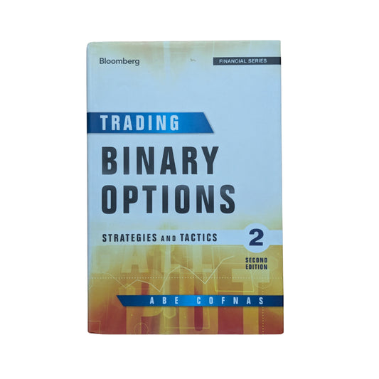 Trading Binary Options Strategies and Tactics