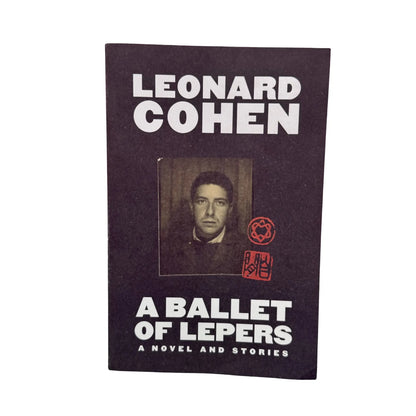 A Ballet of Lepers A Novel and Stories