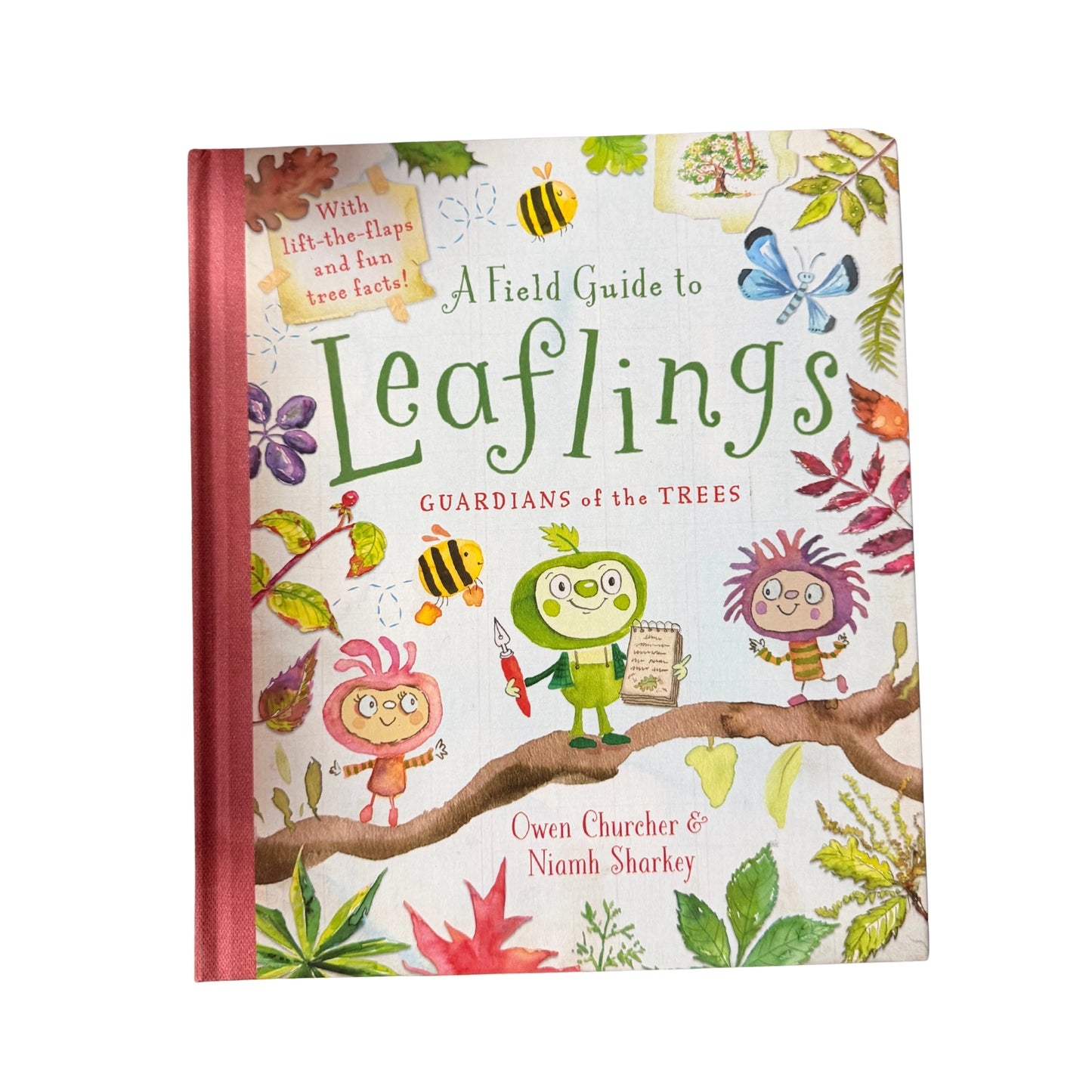 A Field Guide to Leaflings Guardians of the Trees
