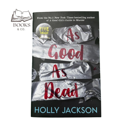 A Good Girl's Guide to Murder - As Good As Dead #3