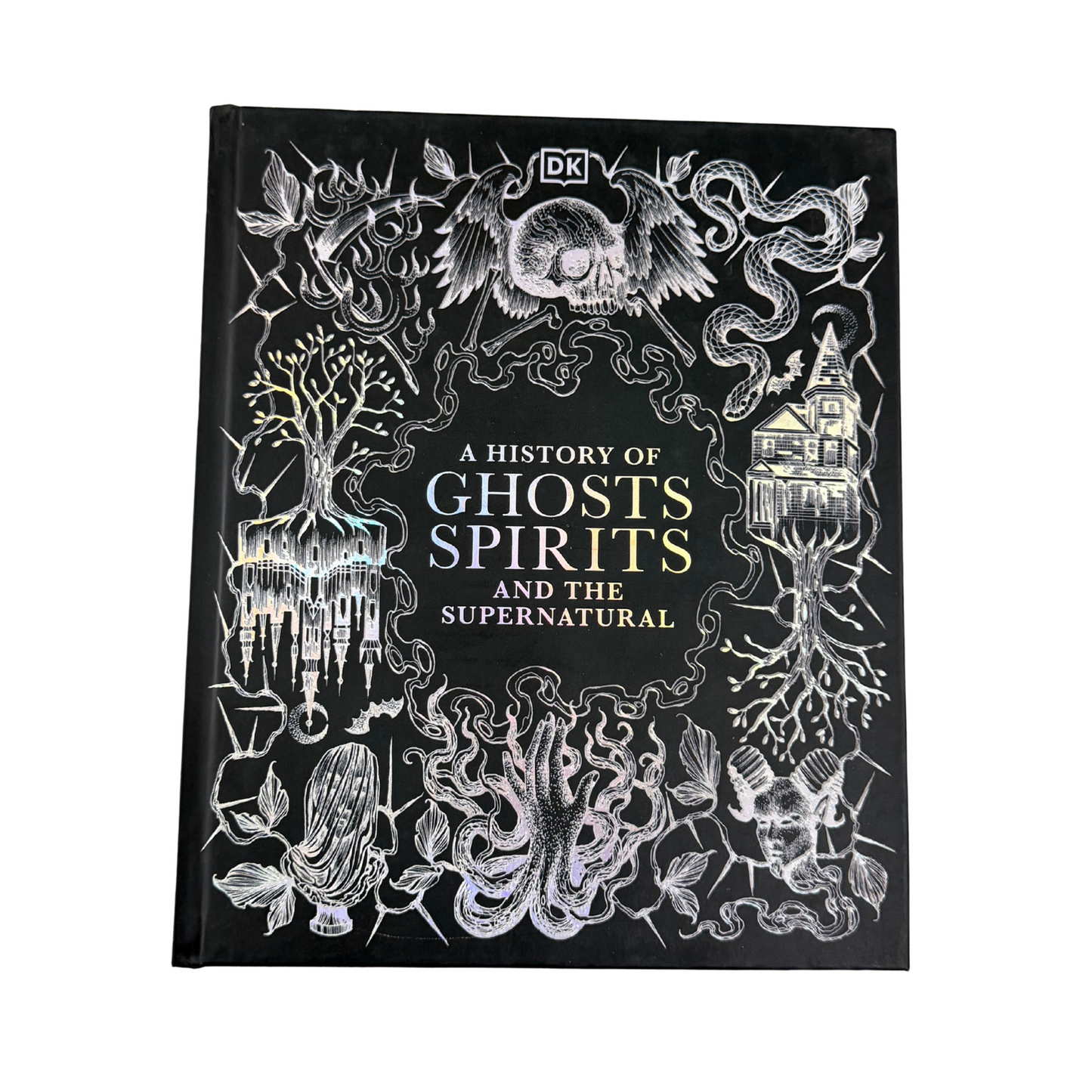 A History of Ghosts, Spirits and the Supernatural