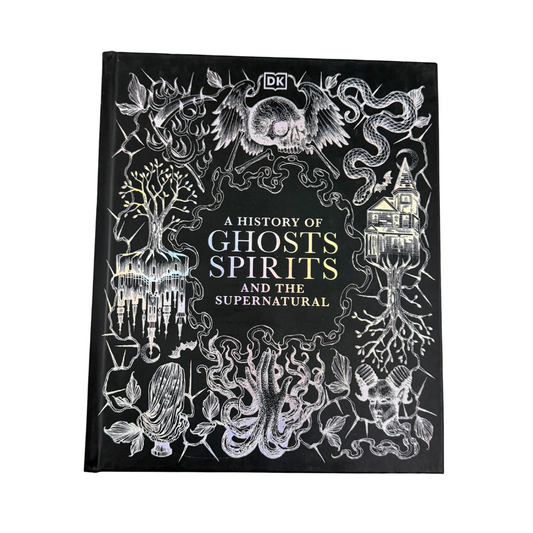 A History of Ghosts, Spirits and the Supernatural