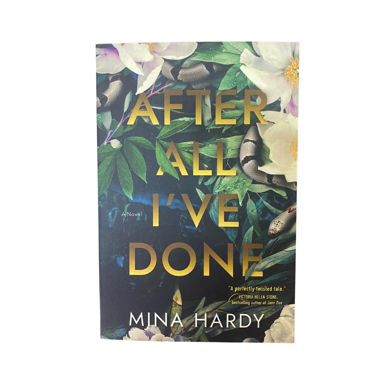 After All I've Done A Novel