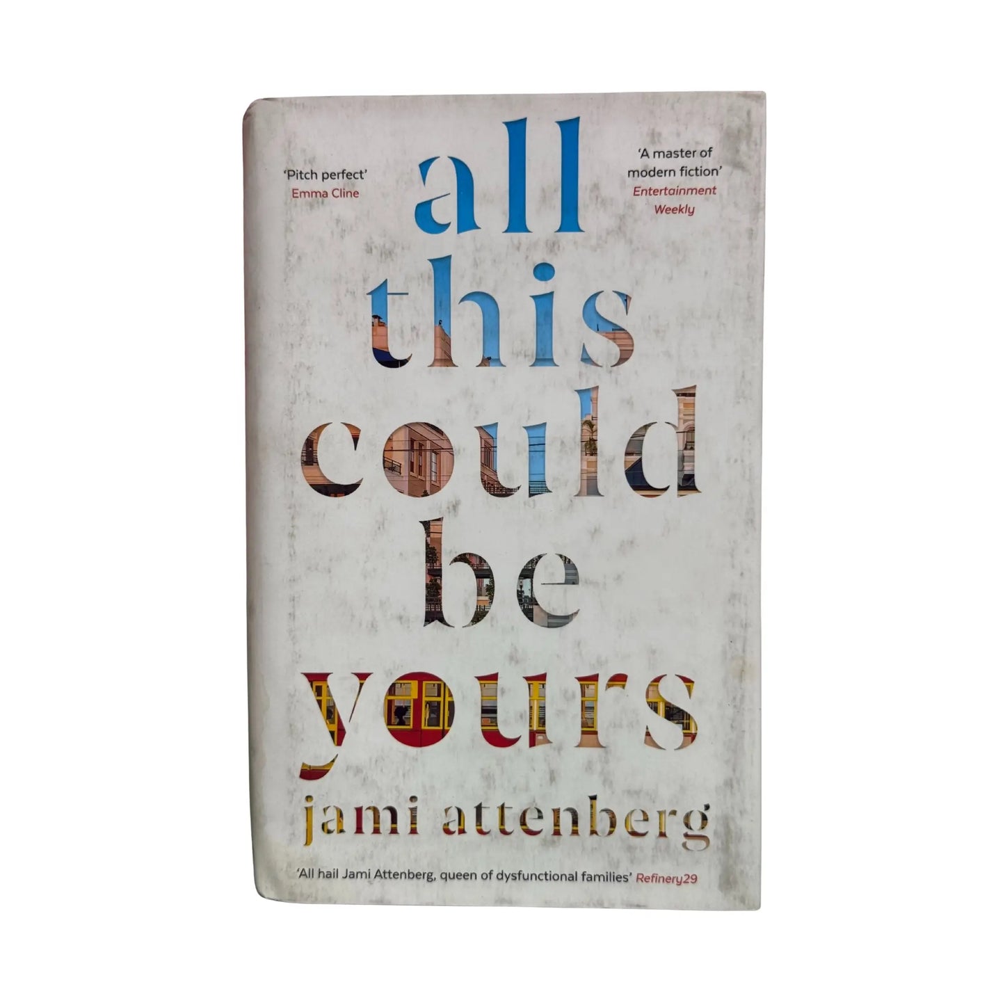 All this Could be Yours