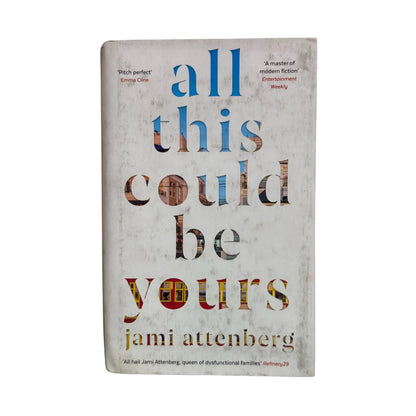 All this Could be Yours