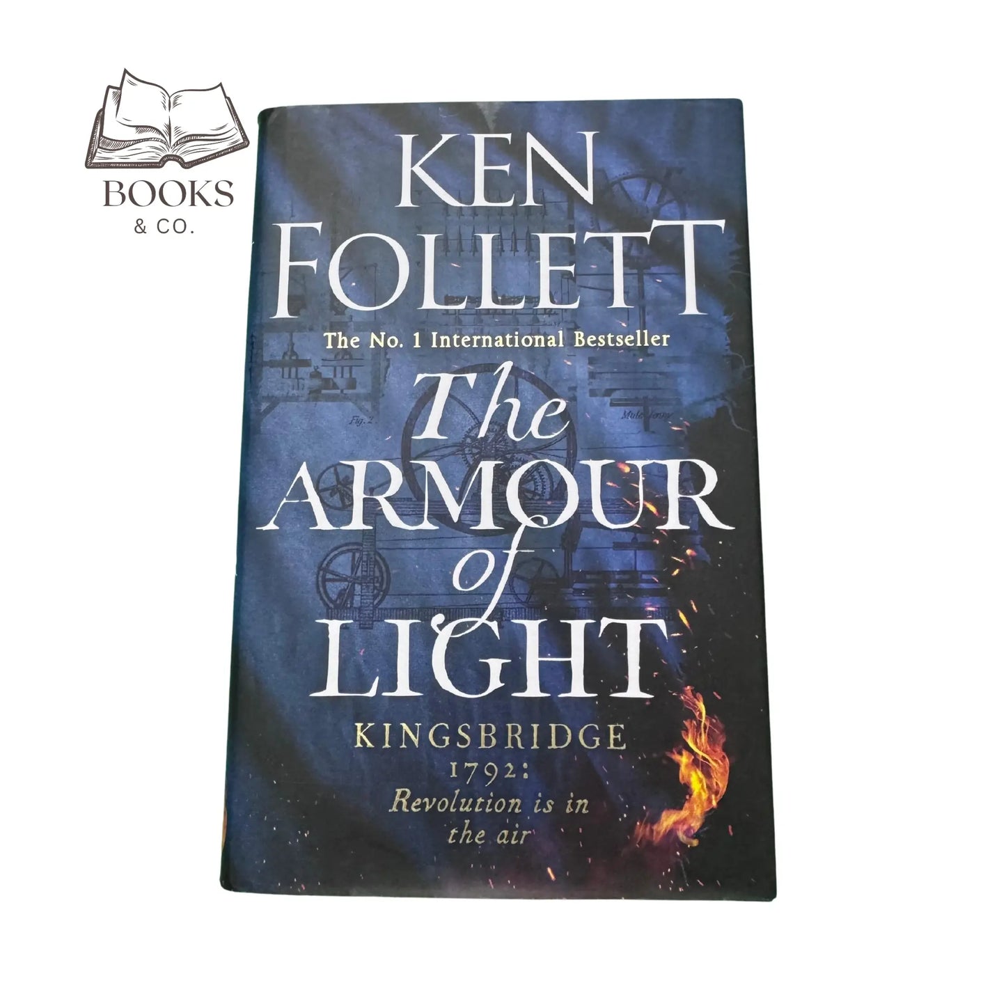 Armour of Light, The (The Kingsbridge Novels Series) (Hardback)