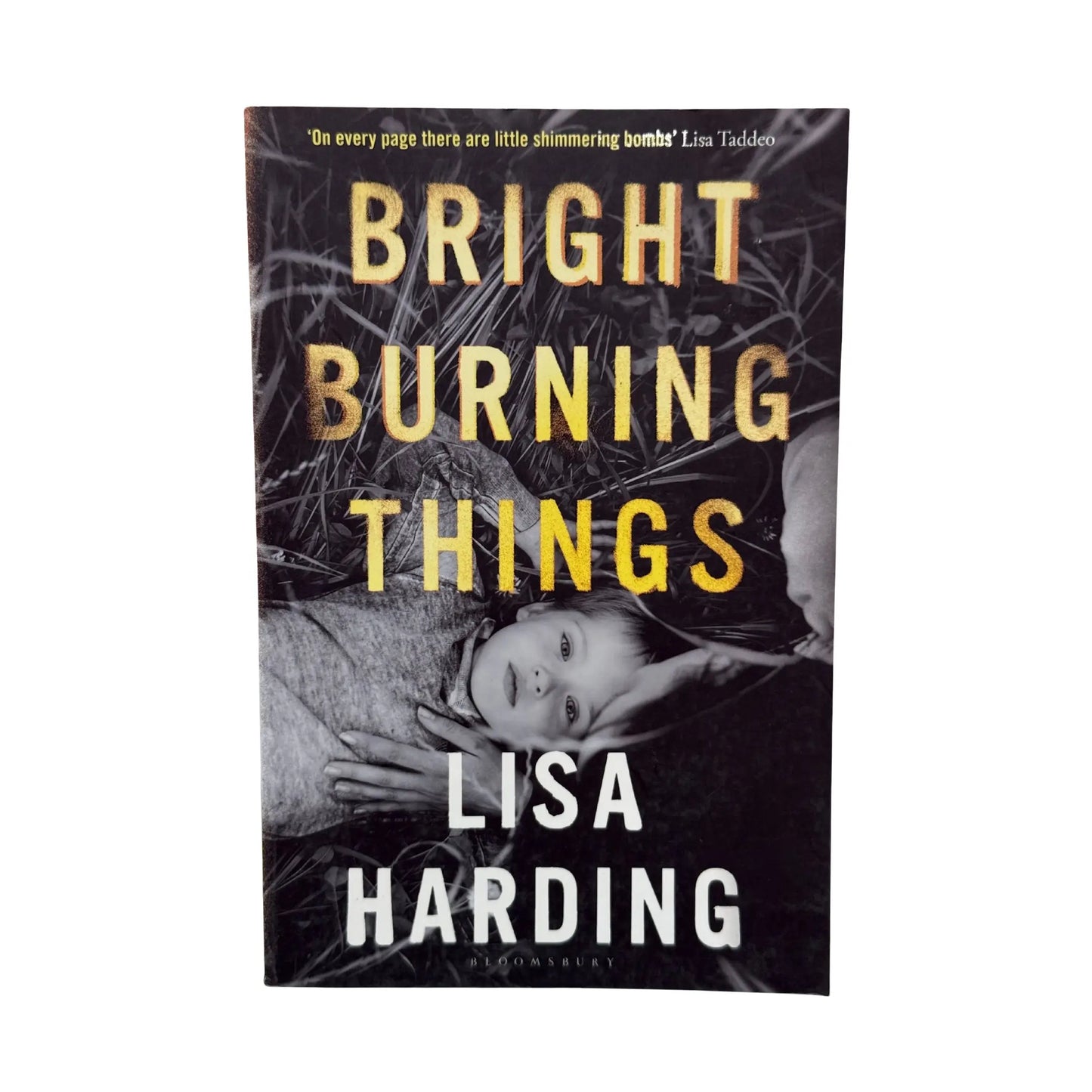 Bright Burning Things