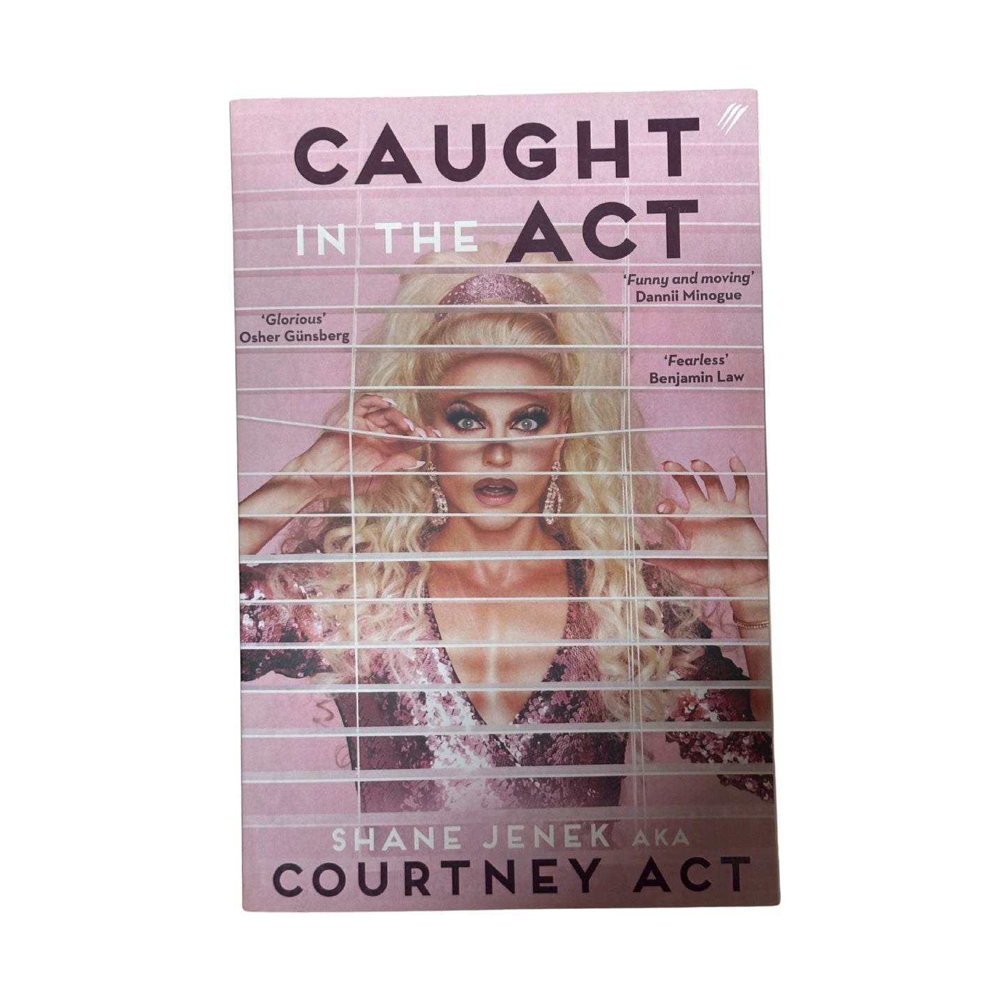 Caught in the Act A Memoir by Courtney Act