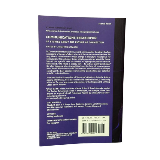 Communications Breakdown: SF Stories about the Future of Connection (Twelve Tomorrows)