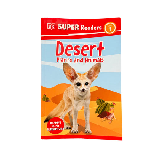 DK Super Readers Level 1 Desert Plants and Animals
