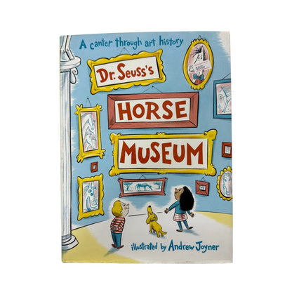 Dr. Seuss's Horse Museum