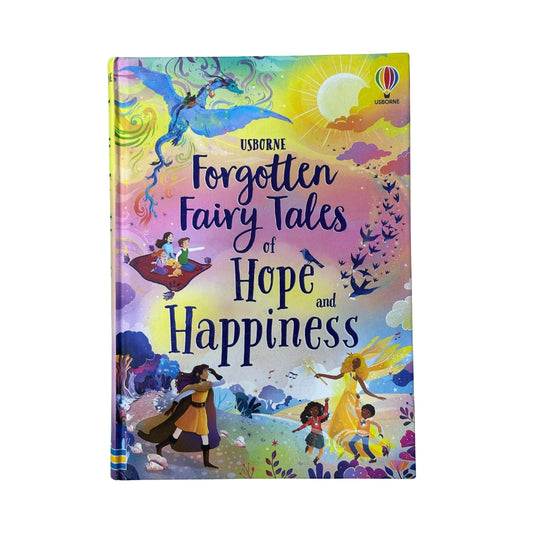 Forgotten Fairy Tales of Hope and Happiness