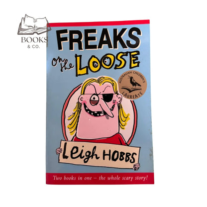 Freaks on the Loose
