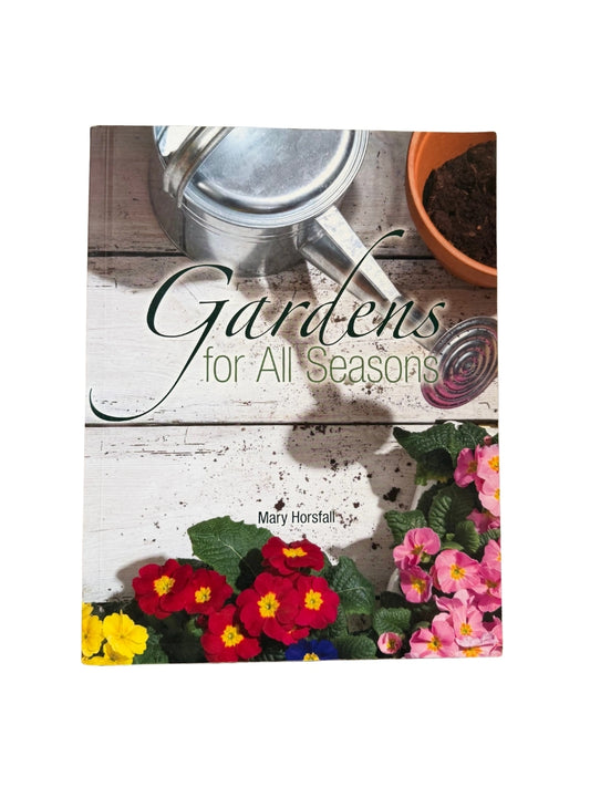 Gardens for All Seasons