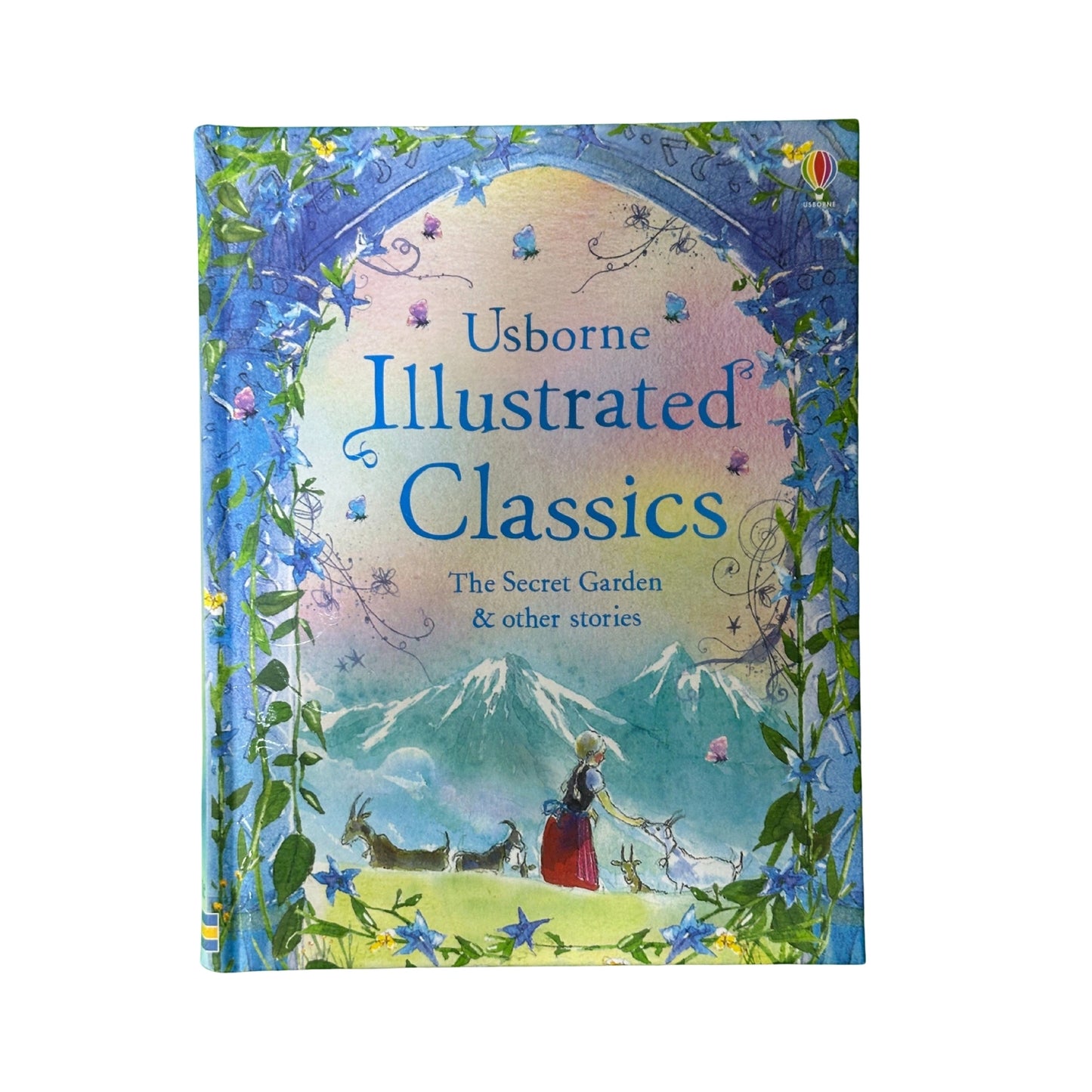 Illustrated Classics: the Secret Garden and Other Stories