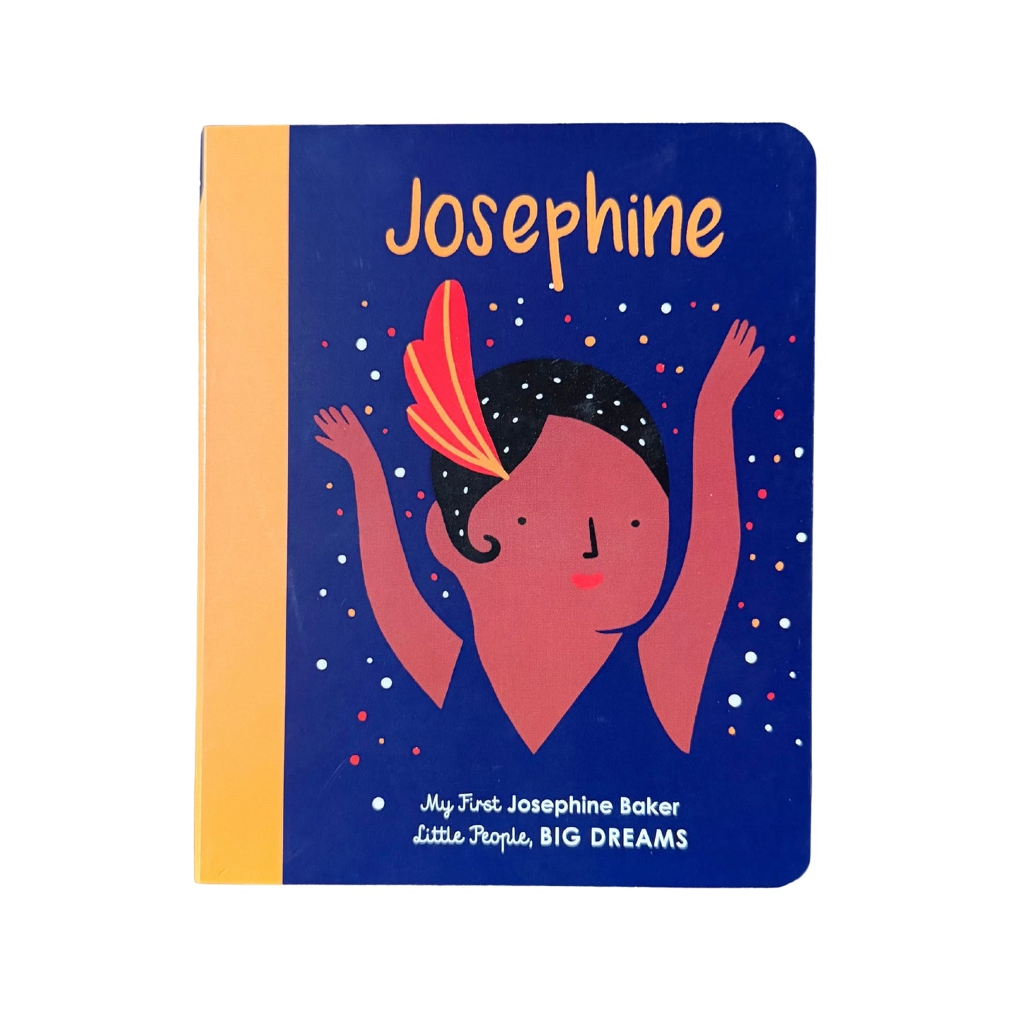Josephine My First Josephine Baker