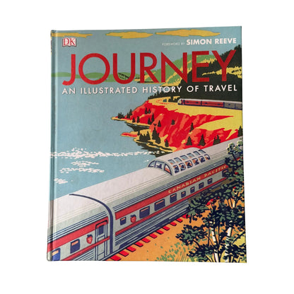 Journey: An Illustrated History of Travel