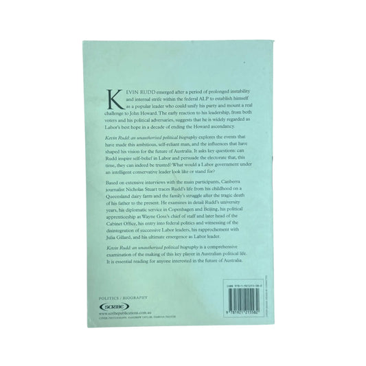Kevin Rudd: an unauthorised political biography