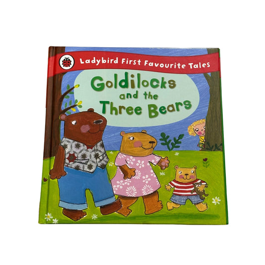 Ladybird First Favourite Tales Goldilocks and the Three Bears
