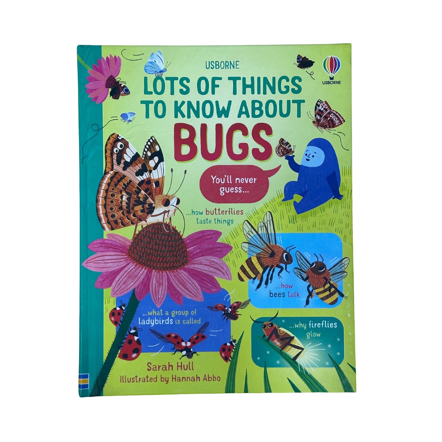 Lots of Things to Know about Bugs