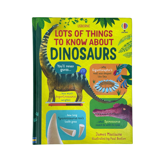 Lots of Things to Know about Dinosaurs