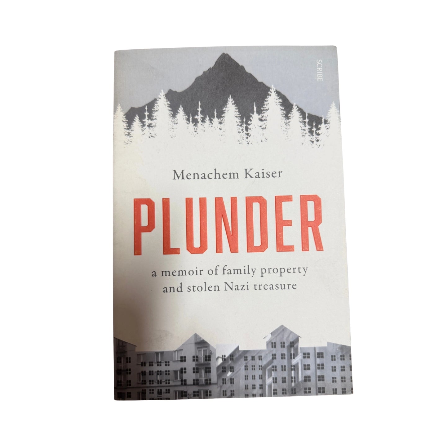 Plunder A Memoir of Family Property and Nazi Treasure