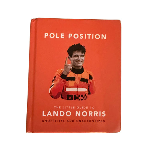 Pole Position: the Little Guide to Lando Norris