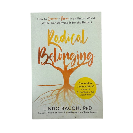 Radical Belonging