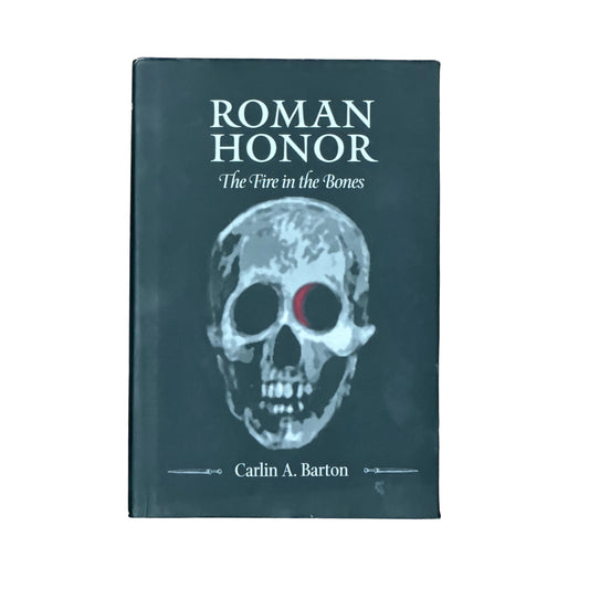 Roman Honor The Fire in the Bones