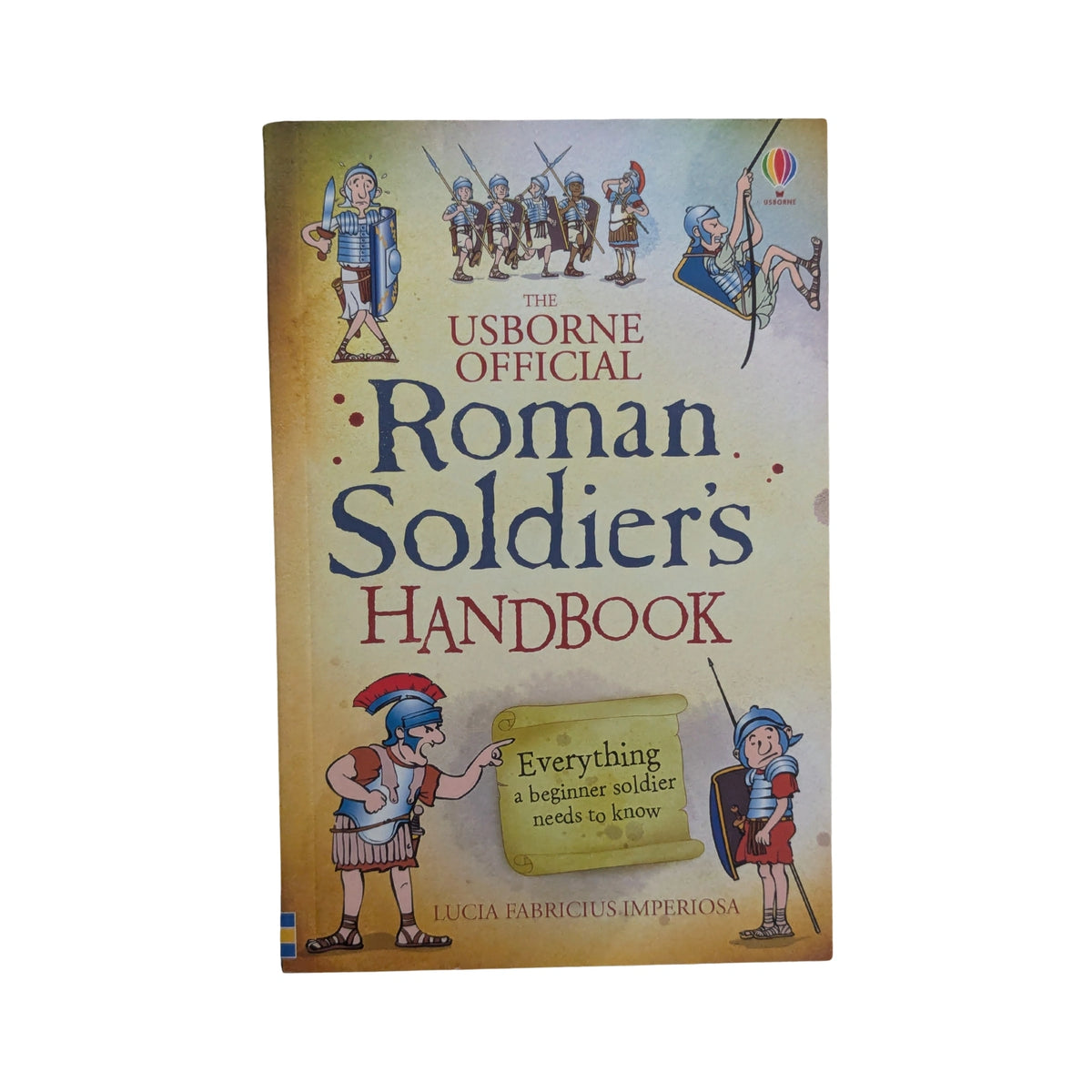 Roman Soldier's Handbook