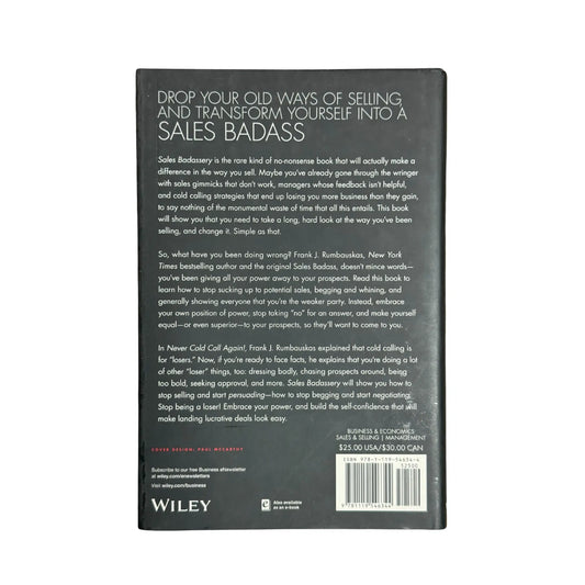 Sales Badassery: Kick Ass. Take Names. Crush the Competition.
