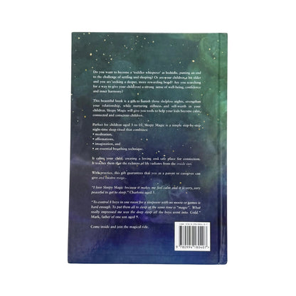 Sleepy Magic: A Magical Step-By-Step Night-Time Ritual for Calm, Connected and Conscious Children