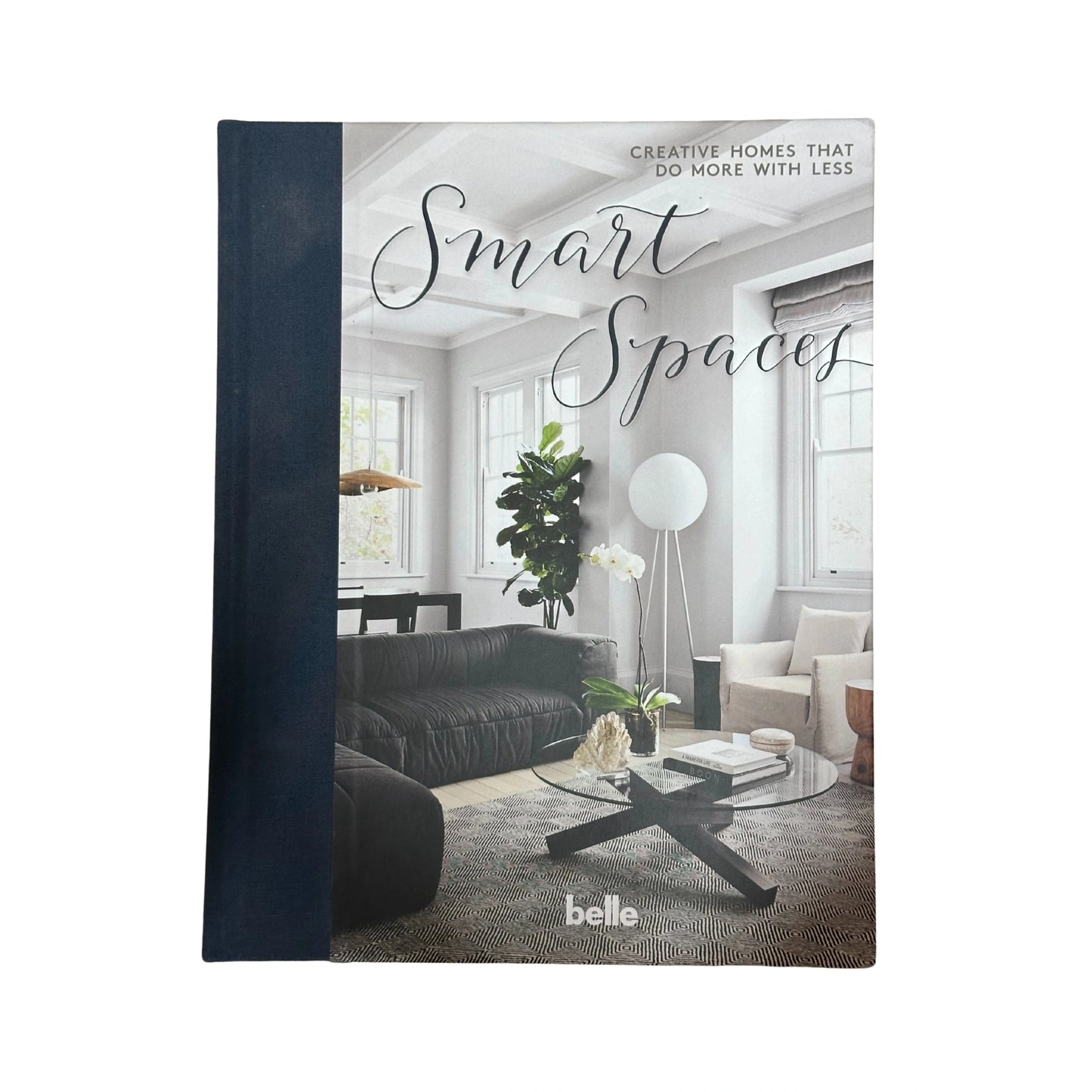 Smart Spaces Creative Homes that Do More with Less