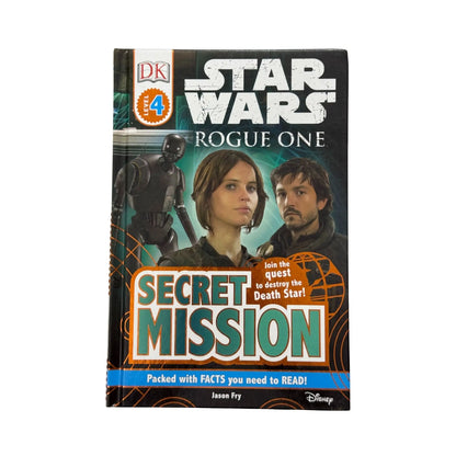 Star Wars: Rogue One Secret Mission (DK Readers Level 4)