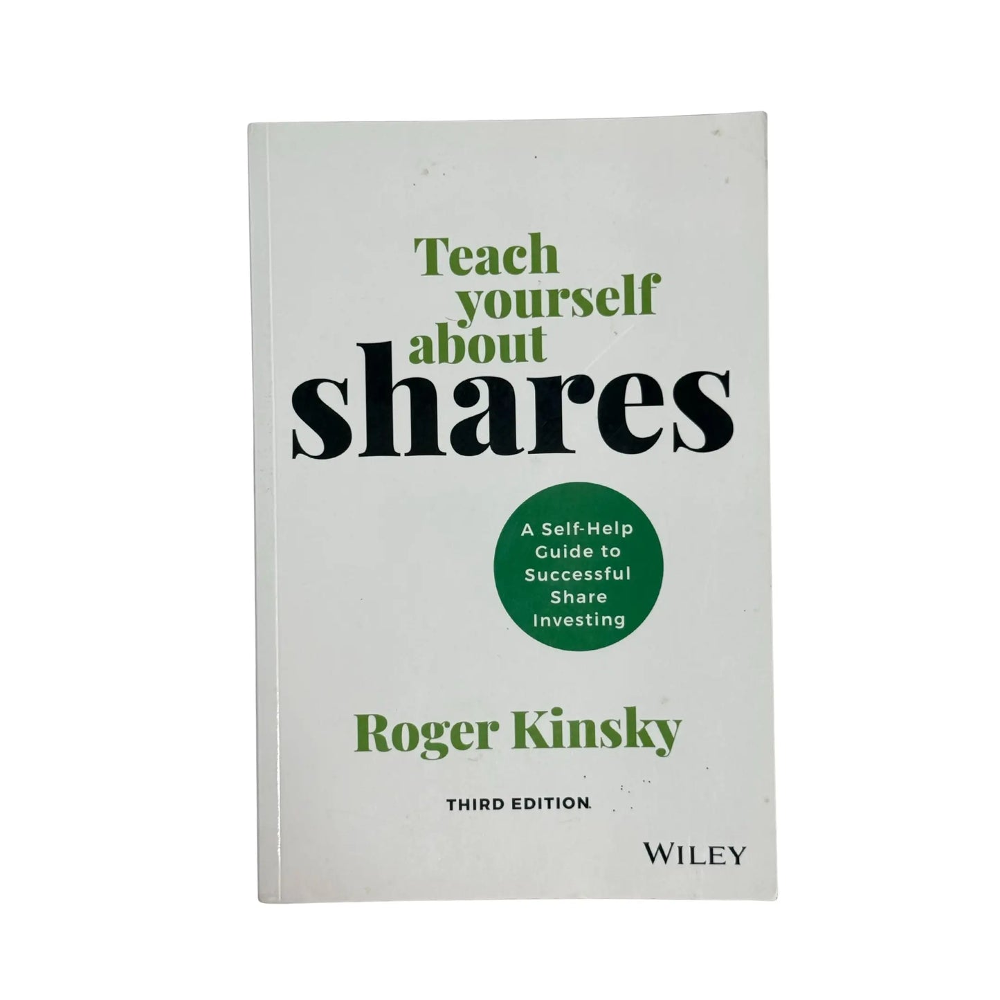 Teach Yourself About Shares: A Self-help Guide to Successful Share Investing