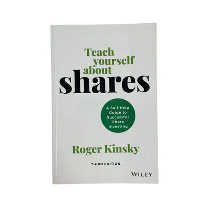 Teach Yourself About Shares: A Self-help Guide to Successful Share Investing