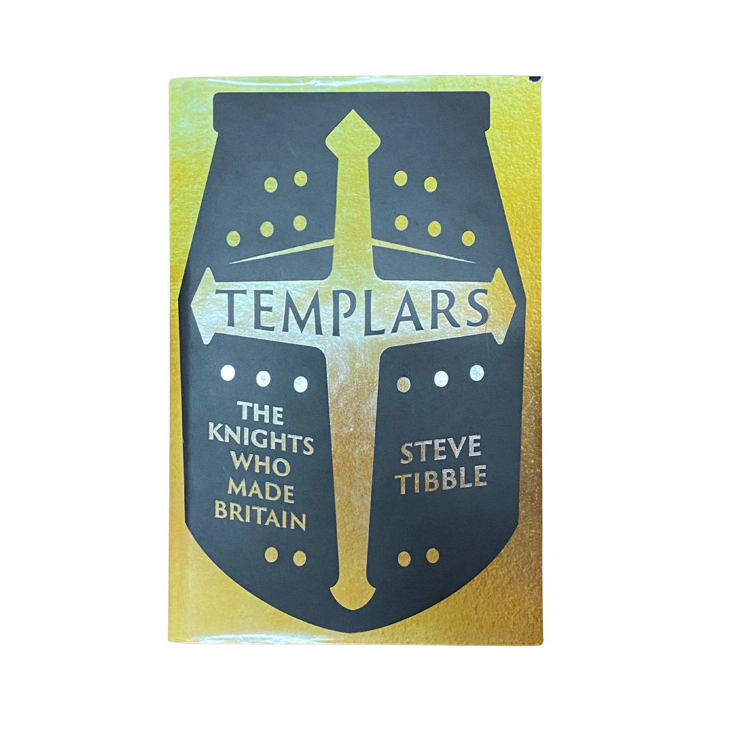 Templars The Knights Who Made Britain