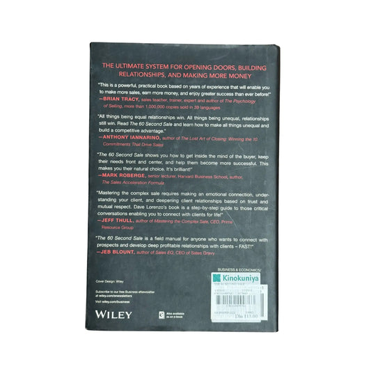 The 60 Second Sale The Ultimate System for Building Lifelong Client Relationships in the Blink of an Eye