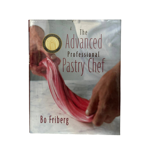 The Advanced Professional Pastry Chef