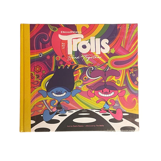 The Art of DreamWorks Trolls Band Together