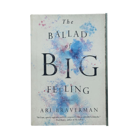 The Ballad of Big Feeling