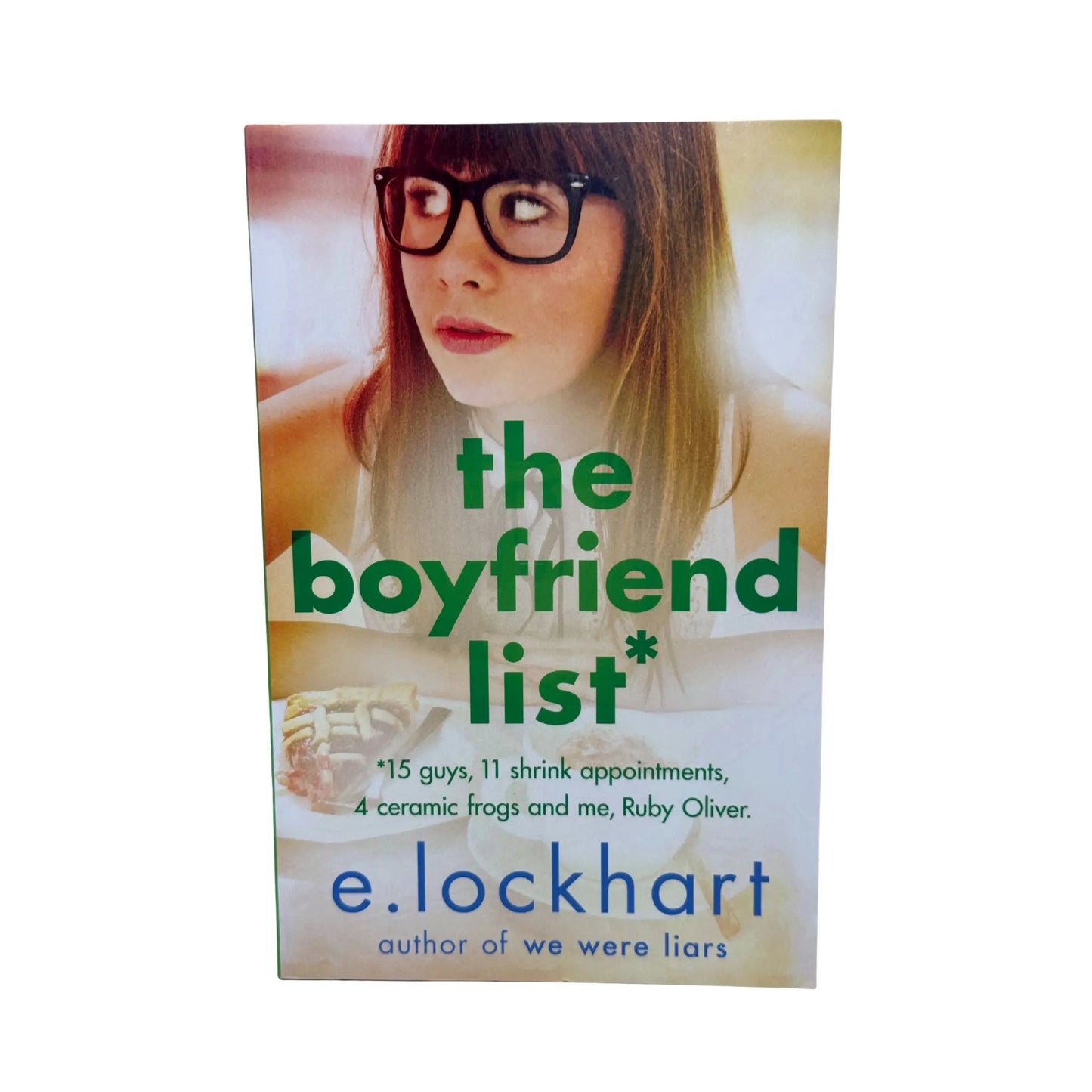 The Boyfriend List: A Ruby Oliver Novel 1 Fifteen guys, 11 shrink appointments, 4 ceramic frogs and me, Ruby Oliver