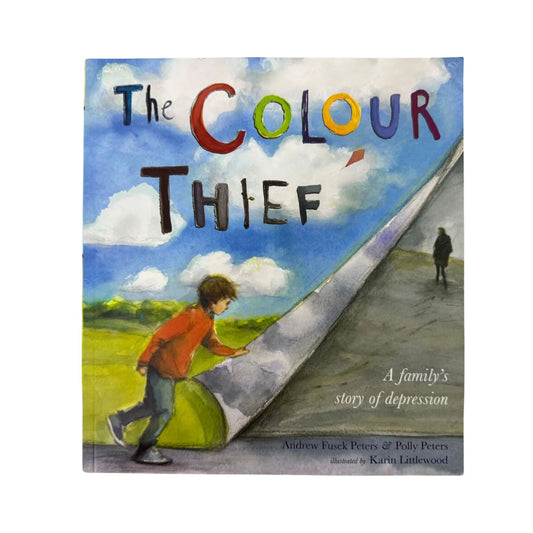 The Colour Thief: A family's story of depression