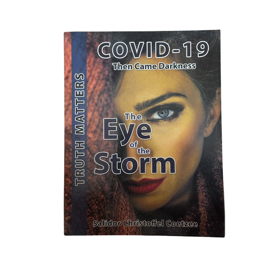 The Eye of the Storm