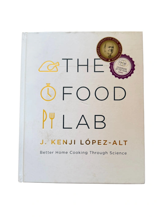 The Food Lab Better Home Cooking Through Science