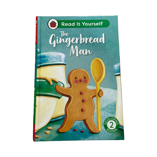 The Gingerbread Man: Read It Yourself - Level 2 Developing Reader