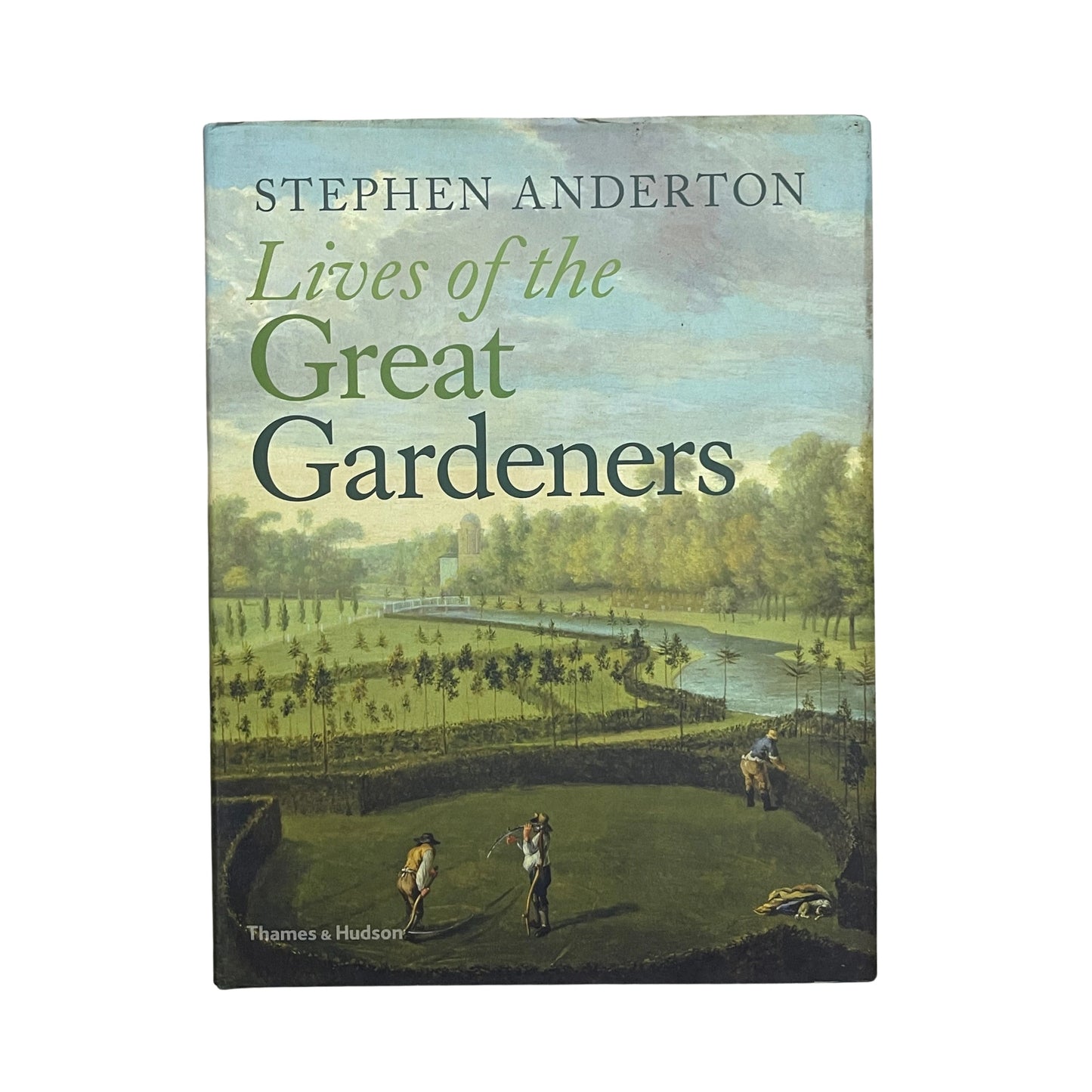 Live Of The Great Gardeners