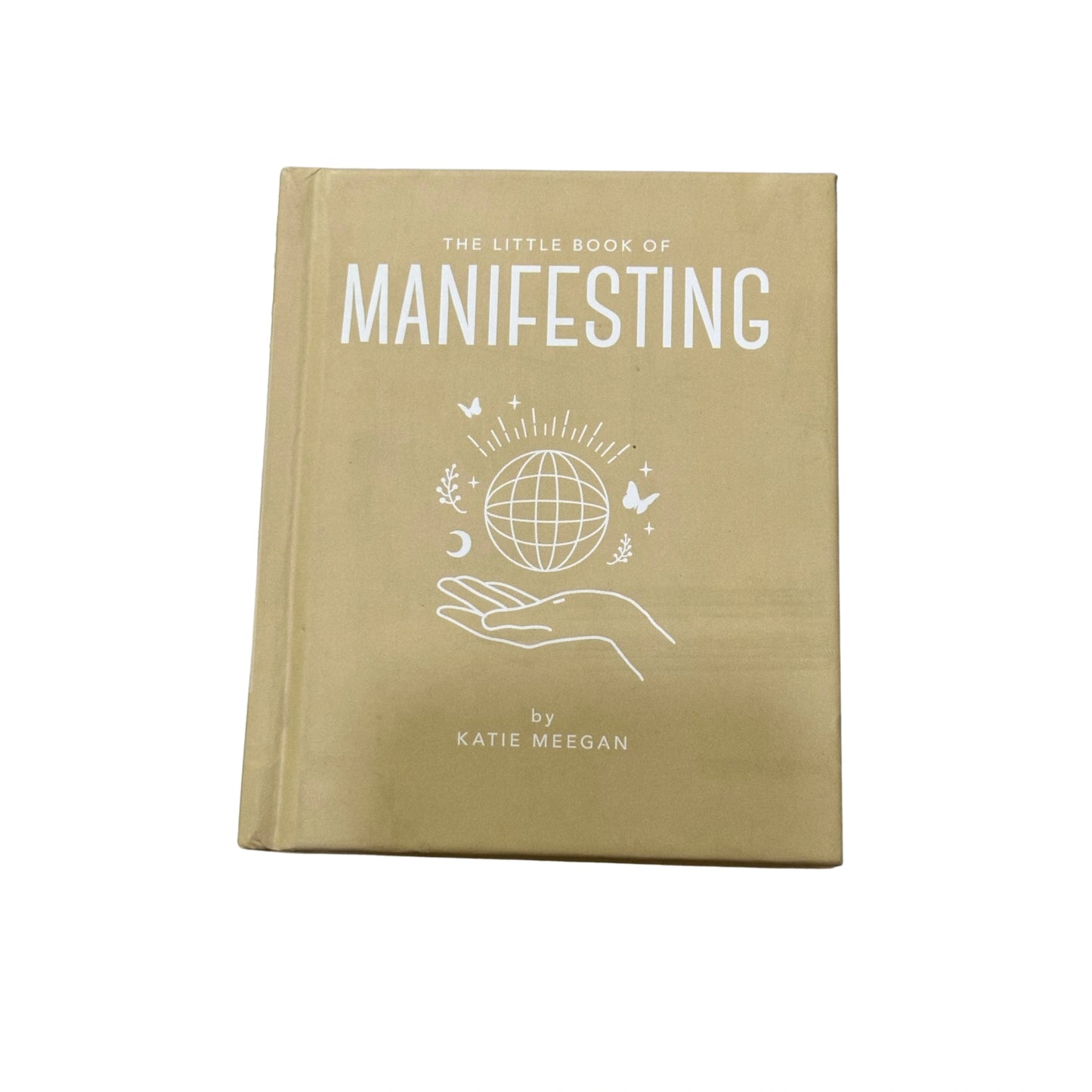 The Little Book of Manifesting